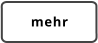 mehr
